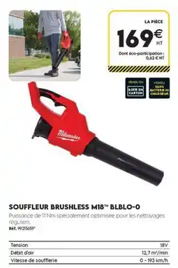 Tout faire matériaux Milwaukee - souffleur m18 offre