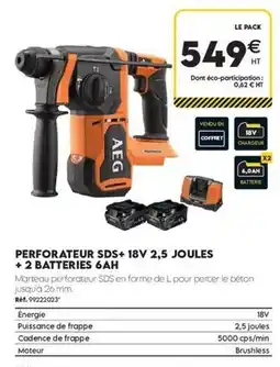 Tout faire matériaux Bosch - perforateur sds+ 18v 2,5 joules + 2 batteries 6ah offre