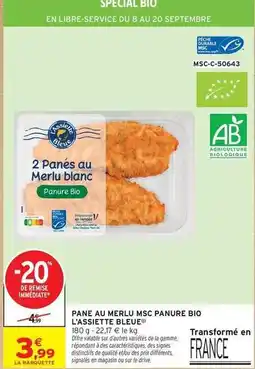 Intermarché Contact Durable - pane au merlu msc panure bio l'assiette bleue offre