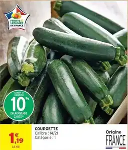 Intermarché Contact Courgette offre