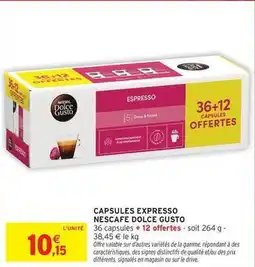 Intermarché Contact Nescafé - capsules expresso dolce gusto offre