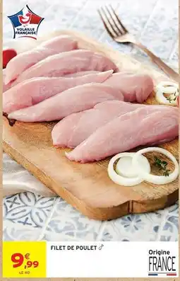 Intermarché Contact Filet de poulet offre