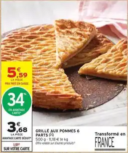 Intermarché Contact Grille aux pommes 6 parts offre