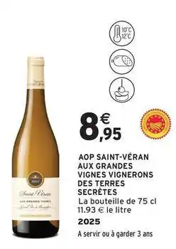 Intermarché Contact Aop saint-véran aux grandes vignes vignerons des terres secrètes offre