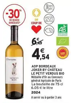 Intermarché Contact Joker - aop bordeaux le petit verdus bio offre