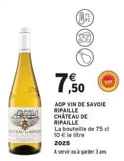 Intermarché Contact Château - aop vin de savoie ripaille de ripaille offre