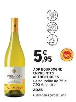 Intermarché Contact Aop bourgogne empreintes authentiques offre
