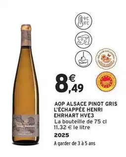 Intermarché Contact Henri ehrhart - aop alsace pinot gris l'échappère hve3 offre