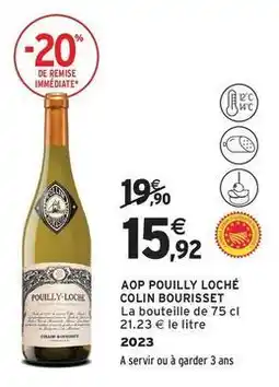 Intermarché Contact Aop pouilly loché colin bourisset offre