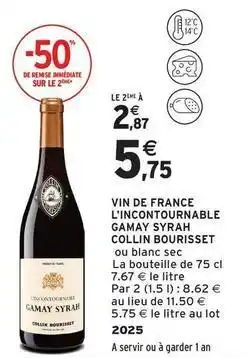 Intermarché Contact Collin bourisset - vin de france l'incontournable offre