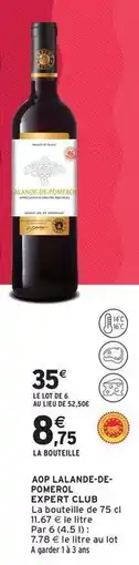 Intermarché Contact Expert club - aop lalande de pomerol offre