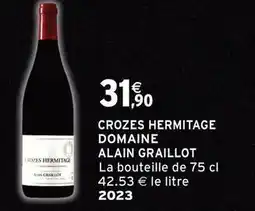 Intermarché Contact Crozes hermitage domaine offre