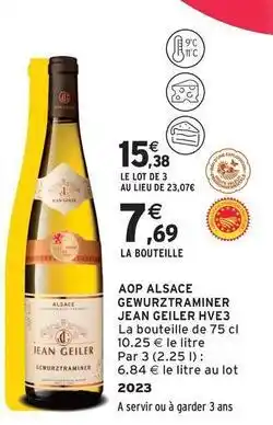 Intermarché Contact Gewurztraminer - aop alsace jean geiler whe3 offre