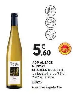 Intermarché Contact Charles kellner - aop alsace muscat offre