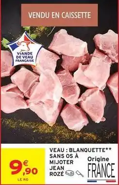 Jean rosé - veau : blanquette sans os à mijoter