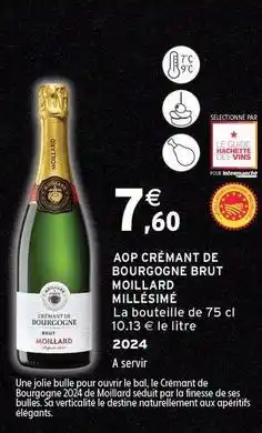 Intermarché Contact Moillard - aop crémant de bourgogne brut molllard offre