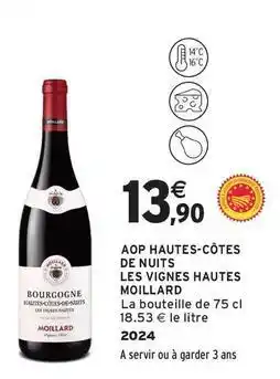 Intermarché Contact Moillard - aop hautes-côtes de nuits les vignes hautes offre