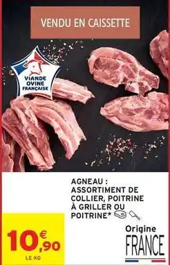 Intermarché Contact Agneau: assortiment de collier, poitrine à griller ou poitrine offre