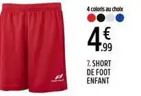 Intersport 7. short de foot enfant offre