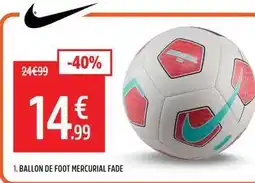 Intersport Ballon de foot mercurial offre