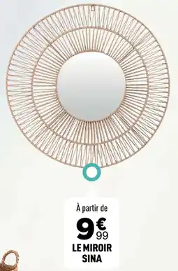 Centrakor LE MIROIR SINA offre