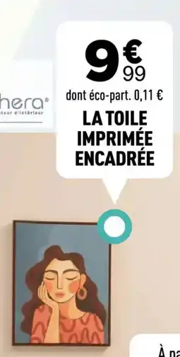 Centrakor hera LA TOILE IMPRIMÉE ENCADRÉE offre