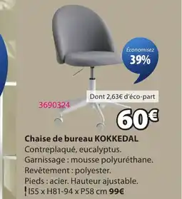 JYSK KOKKEDAL Chaise de bureau offre