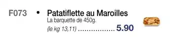 Croque Gel Patatiflette Au Maroilles offre