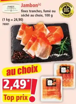 Norma Jambon(c) offre