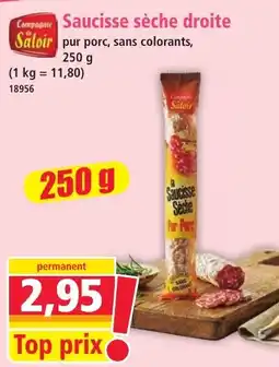 Norma Saloir Saucisse sèche droite offre