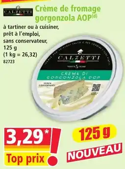 Norma CALZETTI Crème de fromage gorgonzola AOP(d) offre