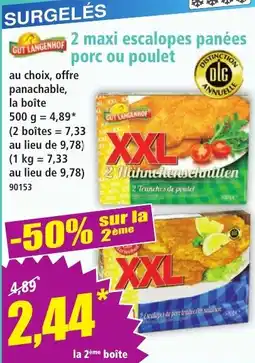 Norma GUT LANGENHOF 2 maxi escalopes panées offre