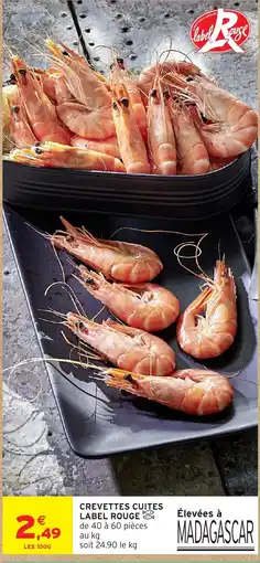 Intermarché Label Rouge Crevettes Cuites offre