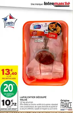 Intermarché Volaé Lapin offre