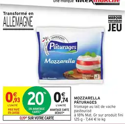 Intermarché Pâturages Mozzarella offre