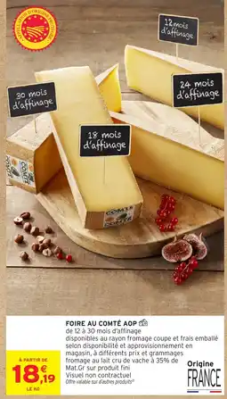 Intermarché COMTÉ AOP offre