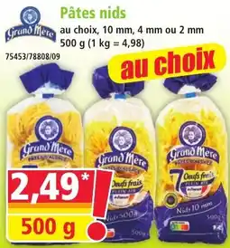 Norma Grand Mere Pâtes nids offre