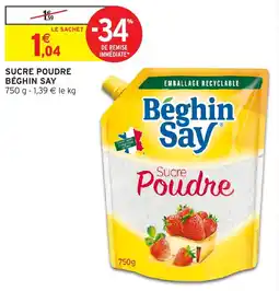 Intermarché Béghin Say Sucre Poudre offre