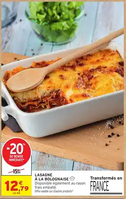 Intermarché LASAGNE À LA BOLOGNAISE offre
