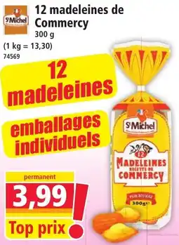Norma S'Michel madeleines de Commercy offre