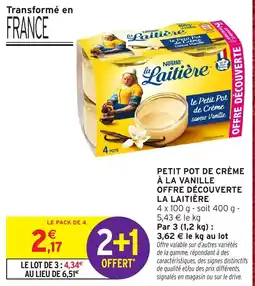 Intermarché La Laitière Petit Pot de Crème offre