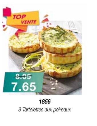 Croque Gel 8 Tartelettes Aux Poireaux offre