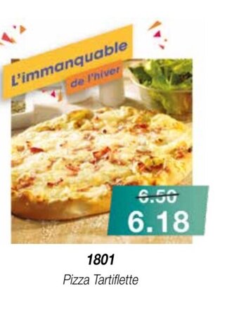 Croque Gel Pizza Tartiflette offre