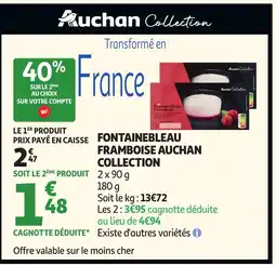 Auchan AUCHAN COLLECTION Fontainebleau framboise offre
