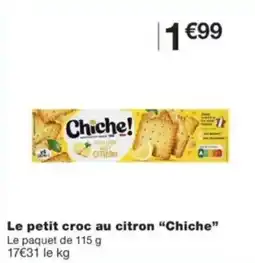 Monop' Chiche! Le petit croc au citron offre