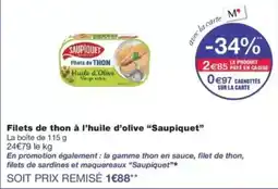 Monop' Saupiquet Filets de thon offre
