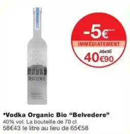 Monop' Belvedere Vodka Organic Bio offre