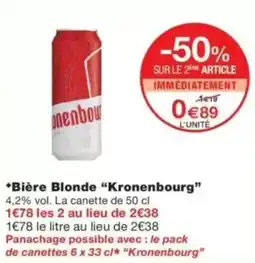 Monop' Kronenbourg Bière Blonde offre