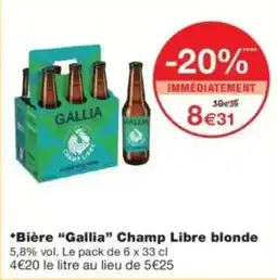 Monop' Gallia Champ Libre blonde offre