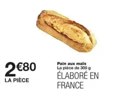 Monop' Pain aux maïs offre